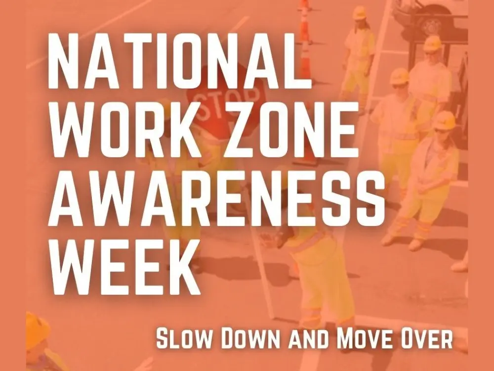 national work zone awareness week